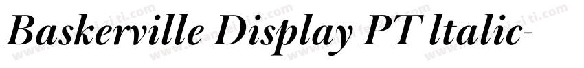 Baskerville Display PT ltalic字体转换